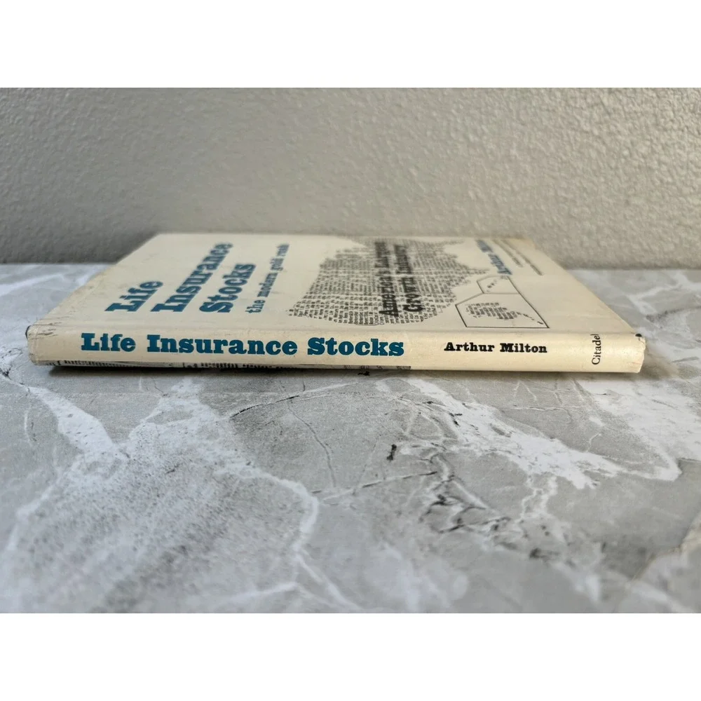 Life Insurance Stocks the modern gold rush Arthur Milton 1965 14th printing GOOD